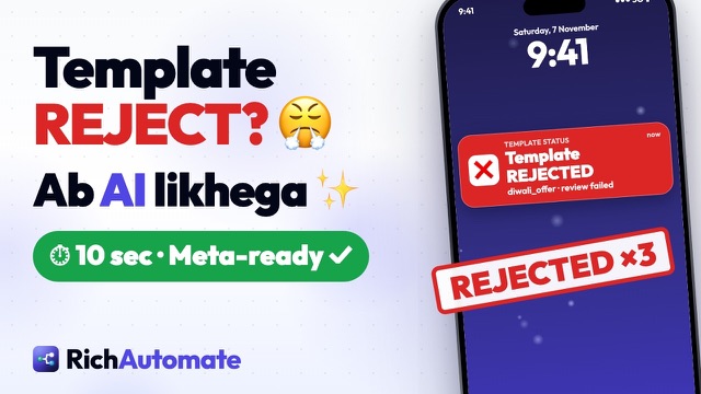 WhatsApp Template Rejected? AI Makes It WhatsApp-Ready in 10 Seconds